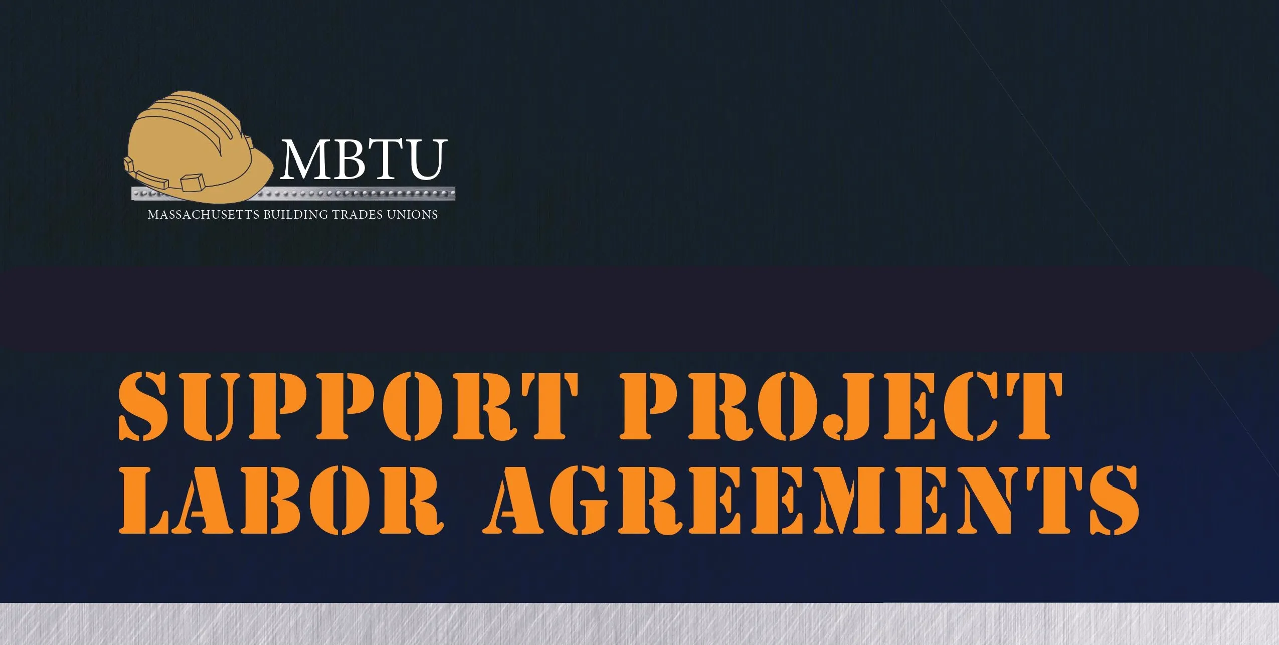 Support Project Labor Agreements